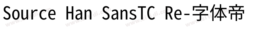 Source Han SansTC Re字体转换